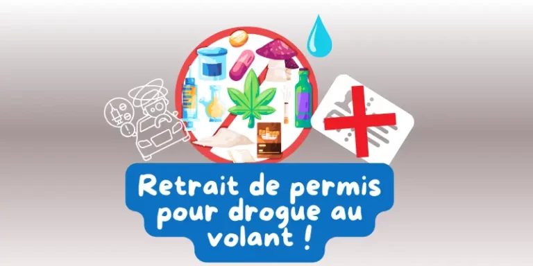 Drogue au volant : Retrait du permis immédiat ?