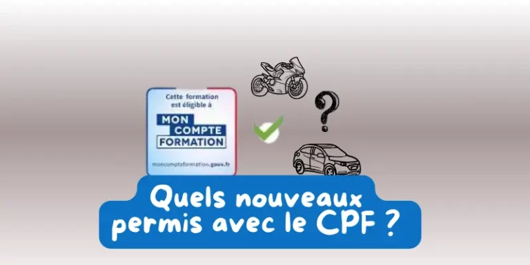 CPF 2024 : les nouveaux permis financés