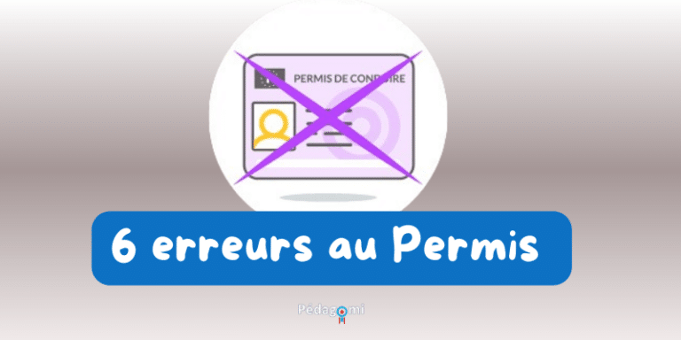 Les 6 erreurs au permis de conduire