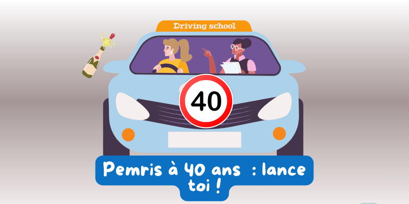 Permis à 40 ans : lance-toi !